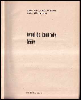 Jaroslav Děták: Úvod do kontroly léčiv