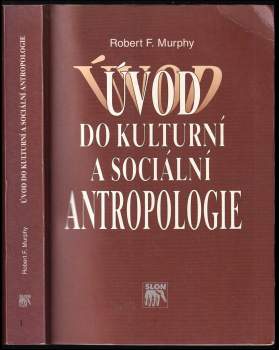 Úvod do kulturní a sociální antropologie