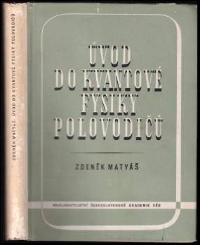 Úvod do kvantové fysiky polovodičů