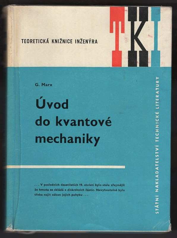 György Marx: Úvod do kvantové mechaniky