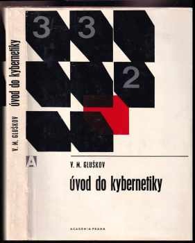 V. M Gluskov: Úvod do kybernetiky