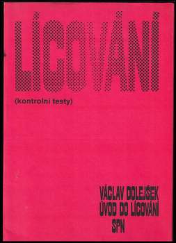 Václav Dolejšek: Úvod do lícování (kontrolní listy)