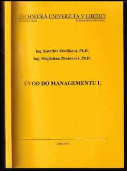 Kateřina Maršíková: Úvod do managementu I