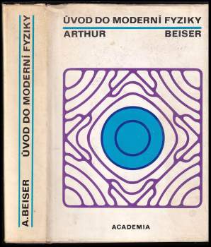 Arthur Beiser: Úvod do moderní fyziky