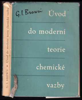 Úvod do moderní teorie chemické vazby