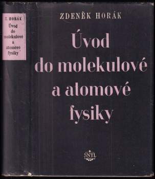 Úvod do molekulové a atomové fysiky