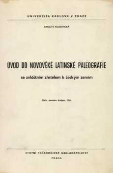 Úvod do novověké latinské paleografie se zvláštním zřetelem k českým zemím