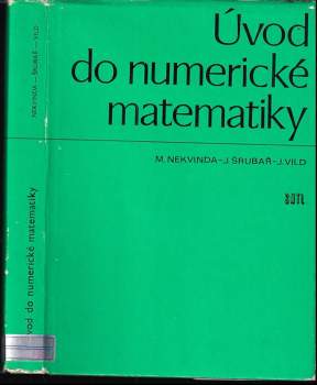 Jiří Srubař: Úvod do numerické matematiky