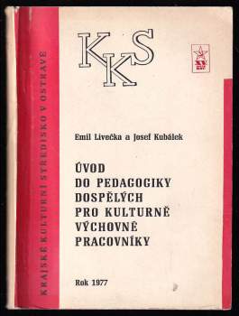 Úvod do pedagogiky dospělých pro kulturně výchovné pracovníky