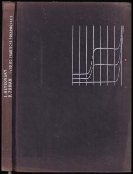 Petr Zuman: Úvod do praktické polarografie