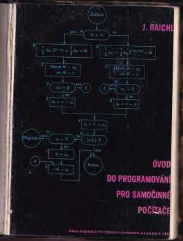 Jiří Raichl: Úvod do programování pro samočinné počítače