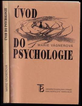 Marie Vágnerová: Úvod do psychologie
