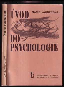 Marie Vágnerová: Úvod do psychologie