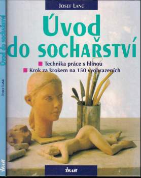 Josef Lang: Úvod do sochařství