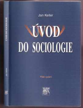 Jan Keller: Úvod do sociologie
