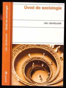 Úvod do sociologie - Jan Jandourek (2003, Portál) - ID: 608045