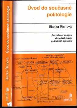 Blanka Říchová: Úvod do současné politologie