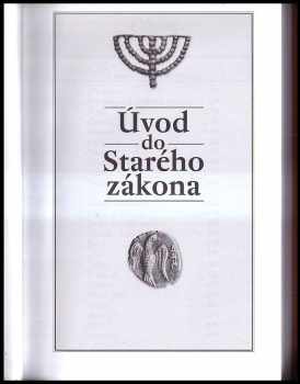Tremper Longman: Úvod do Starého zákona