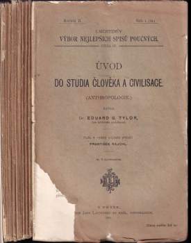 Eduard B Tylor: Úvod do studia člověka a civilisace