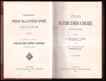 Eduard B Tylor: Úvod do studia člověka a civilisace