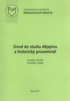 Úvod do studia dějepisu a historický proseminář