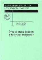 Úvod do studia dějepisu a historický proseminář