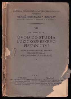 Josef Páta: Úvod do studia lužickosrbského písemnictví : kriticko-bibliografický přehled posavadních prací o lužickosrbském písemnictví