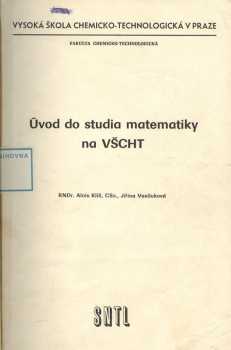 Úvod do studia matematiky na VŠCHT