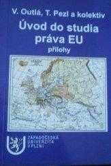 Veronika Outlá: Úvod do studia práva EU