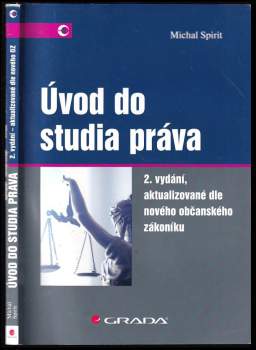 Úvod do studia práva - Michal Spirit (2014, Grada) - ID: 1795717