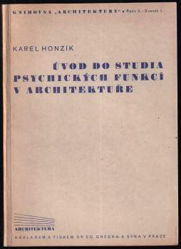 Úvod do studia psychických funkcí v architektuře