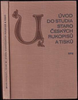 Úvod do studia staročeských rukopisů