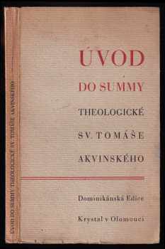 Úvod do Summy Theologické sv. Tomáše Akvinského