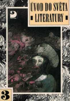 Vladimír Nezkusil: Úvod do světa literatury pro 7. až 8. ročník základní školy, pro nižší ročníky víceletého gymnázia, popřípadě pro školy střední