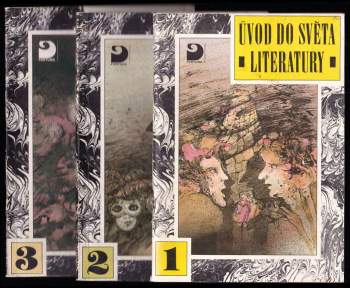 Úvod do světa literatury pro 7. až 8. ročník základní školy, pro nižší ročníky víceletého gymnázia, popřípadě pro školy střední 1 - 3
