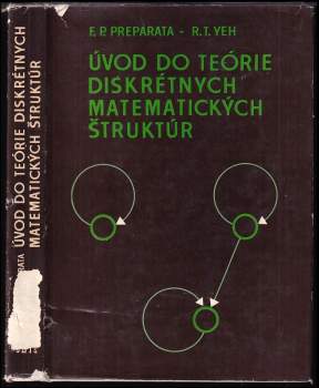 T. Yeh Raymond: Úvod do teórie diskrétnych matematických štruktúr