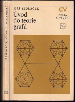 Jiří Sedláček: Úvod do teorie grafů