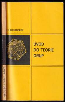 Pavel Sergejevič Aleksandrov: Úvod do teorie grup