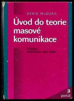 Denis McQuail: Úvod do teorie masové komunikace