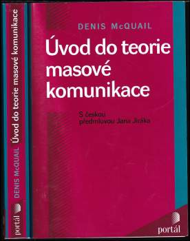 Denis McQuail: Úvod do teorie masové komunikace
