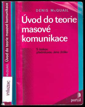 Denis McQuail: Úvod do teorie masové komunikace