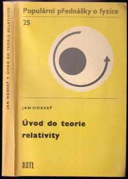 Jan Horský: Úvod do teorie relativity
