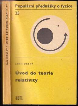 Jan Horský: Úvod do teorie relativity