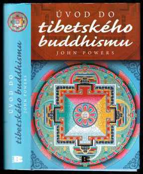 John Powers: Úvod do tibetského buddhismu