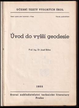 Josef Böhm: Úvod do vyšší geodesie