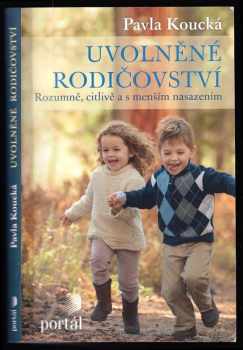 Uvolněné rodičovství