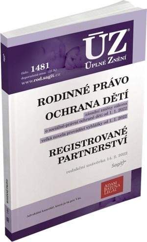 ÚZ 1481 Rodinné právo, ochrana dítěte a rodiny, registrované partnerství podle stavu k 14. 2. 2022