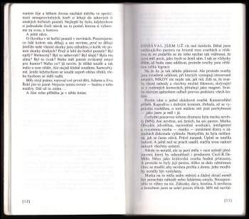 Robert Fulghum: Už hořela, když jsem si do ní lehal