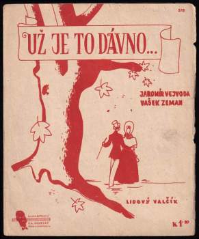 Jaromír Vejvoda: Už je to dávno