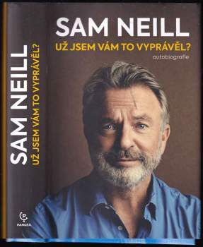 Sam Neill: Už jsem vám to vyprávěl?